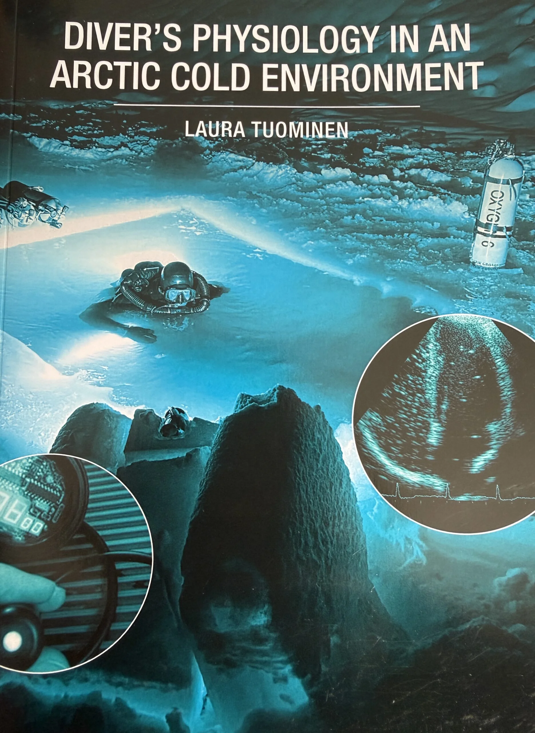 Divers physiology in an arctic cold environment by Dr. Laura Tuominen